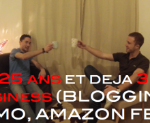 25-ans-et-deja-3-business-blogging-immo-amazon-fba