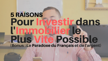 5-raisons-investir-immobilier-très-vite