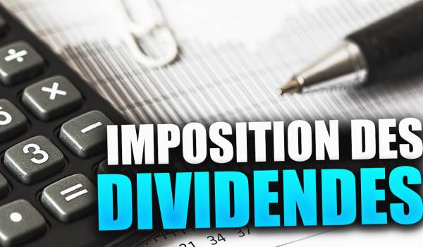 quelle-est-l-imposition-des-actions-a-dividendes