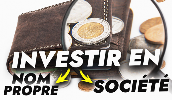 faut-il-investir-en-nom-propre-ou-en-societe-en-bourse