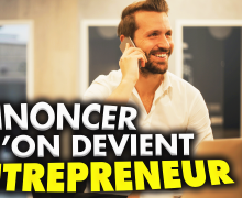 comment-annoncer-a-sa-famille-qu-on-devient-entrepreneur