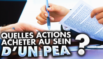 quelles-actions-acheter-au-sein-d-un-pea