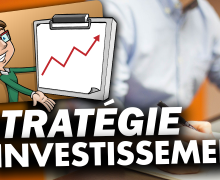 comment-avoir-une-strategie-d-investissement-globale