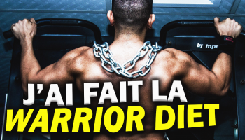 pourquoi-j-ai-decide-de-faire-la-warrior-diet