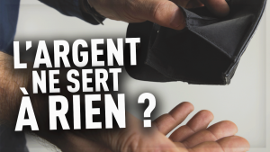 pourquoi-l-argent-ne-sert-a-rien