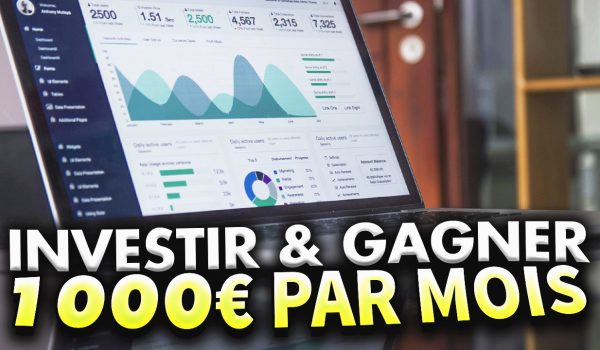 combien-investir-pour-gagner-1000-euros-par-mois