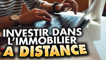 comment-investir-dans-l-immobilier-a-distance