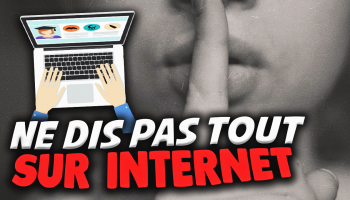 pourquoi-vous-ne-devriez-pas-tout-dire-sur-internet