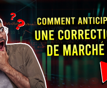 comment-anticiper-une-correction-de-marché