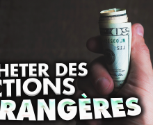 comment-acheter-des-actions-etrangeres