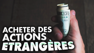 comment-acheter-des-actions-etrangeres