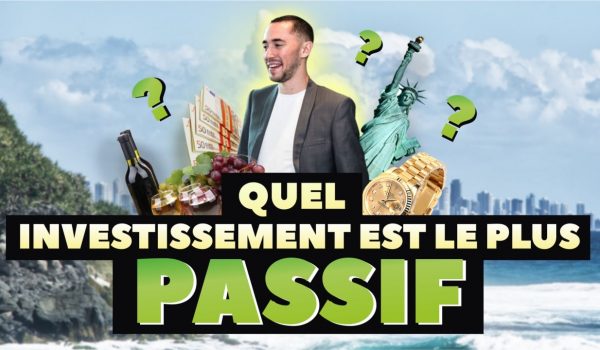 quel-est-l-investissement-le-plus-passif-au-monde