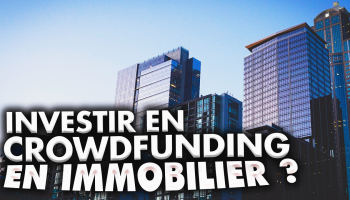 pourquoi-vous-ne-devez-pas-investir-en-crowdfunding-immobilier