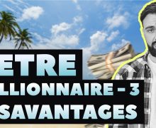 3-points-negatifs-d-etre-millionnaire