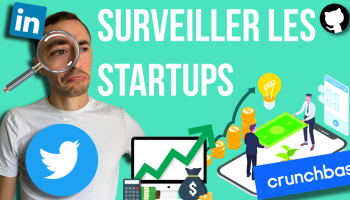 comment-surveiller-l-evolution-de-sa-start-up